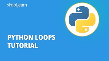 Python Loops Tutorial | Python Loops Explained | Python Tutorial | Python For Beginners |Simplilearn