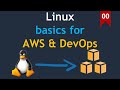 Linux basic commands for AWS & DevOps Engineers  - Part 0