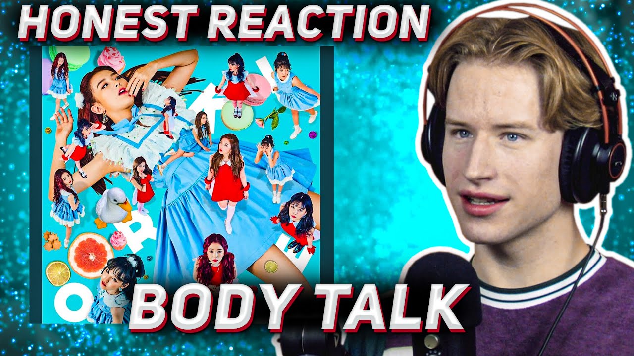 HONEST REACTION to Red Velvet - 'Body Talk'
