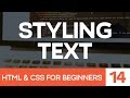 HTML & CSS for Beginners Part 14: Style Text with CSS