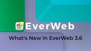 What's New in EverWeb 3.6? Fill Slide Show, Enhanced Site Shield Addon and Much More!