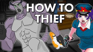 How To Thief [SS14]
