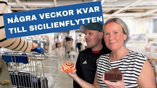 Några veckor kvar till Sicilienflytten