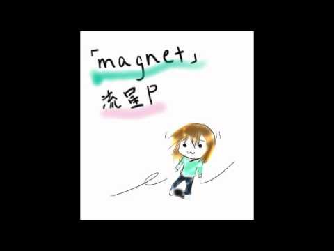 『magnet』歌ってみた