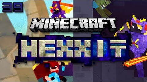 Minecraft: Hexxit Survival Let