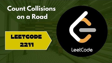 Count Collisions on a Road |  Leetcode 2211 | Easy explanation 