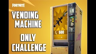 Fortnite Vending Machine ONLY Challenge! (Fortnite Battle Royale)