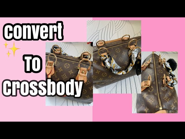 Converting Speedy into a Crossbody Bag Without Damaging the Canvass 
