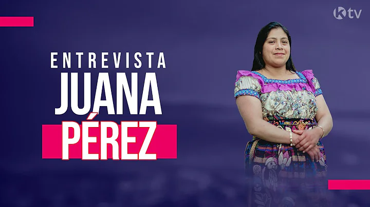 Juana Prez - Entrevista