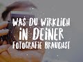 Endlich Fotografieren lernen? Was ist dein wirkliches Problem in deiner Fotografie!