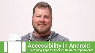 Celebrity Developing accessible apps for users with motor impairments Wealth