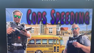 Actual video of police speeding in school zone.