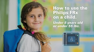 Child Instructions | Philips FRx AED