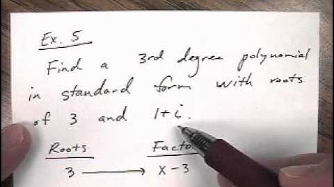 6-5 Theorems about Roots of Polynomial Equations.mpg