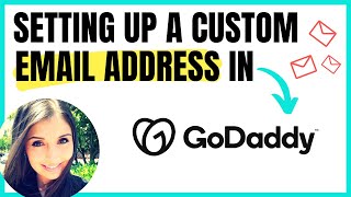 how to create a custom email address with godaddy