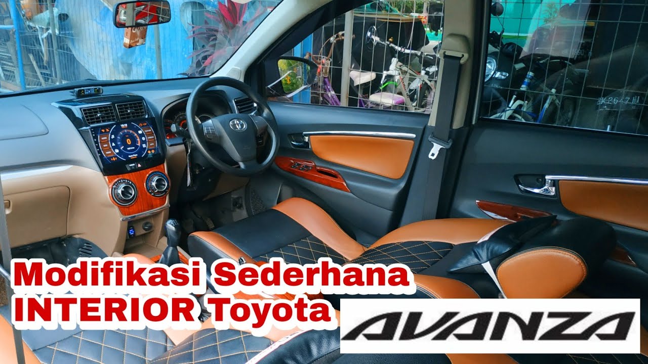 Modifikasi Sederhana Interior Toyota Avanza Youtube