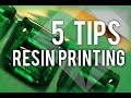 5 Tips for 3D Resin Printing