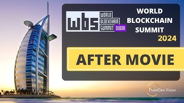 World Blockchain Summit 2024 | After Movie
