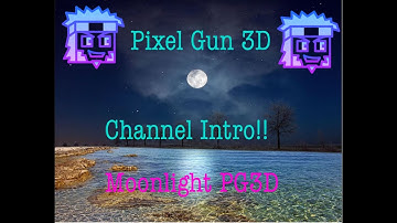 Channel Intro!! (New Pixel Gun 3D Youtube Channel)