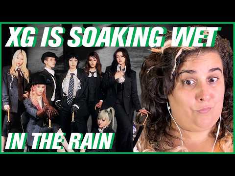 XG First listen to IN THE RAIN (soaking wet 😭) MV + Live Reaction 🐺  2nd Gen Fan Reacts