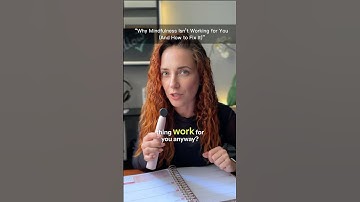 Mindfulness is NOT working for you? 3 reasons - WHY, and how to FIX it | #lizastrock