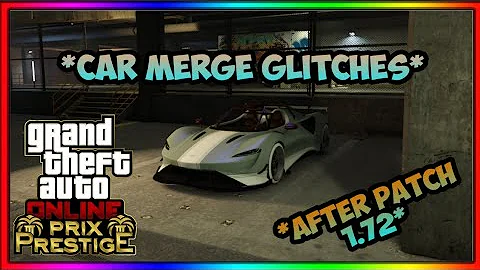 *SOLO* GTA 5 ALL WORKING CAR MERGE GLITCHES AFTER PATCH 1.72! F1/BENNY'S MERGE GLITCH! GTA 5 ONLINE
