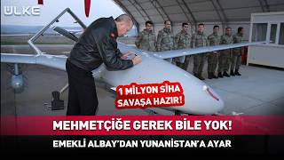 Mehmetçiğe Gerek Bile Yok Emekli Albaydan Yunanistana Ayar