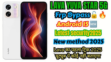 Lava [YUVA STAR 5G ⭐] FRP BYPASS 2025 ✓ New Security Update || Unlock Tools 🔥// New method 💯👍