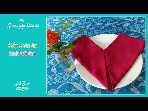 Video 4 Bước đơn giản gấp khăn ăn hình trái tim | How to... - youtube