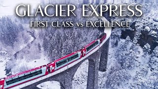 First Class vs Excellence Class | Glacier Express Swiss Alps | 4K