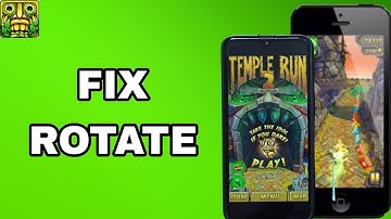 How To Fix And Solve Rotate On Temple Run 2 App | Final Solution