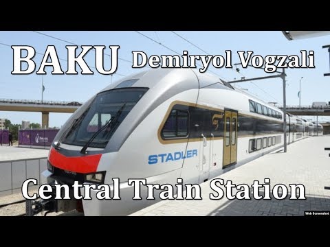 Baki 28-May Mərkəzi Dəmiryol Vogzali - Baku Central Train Station - Azerbaijan