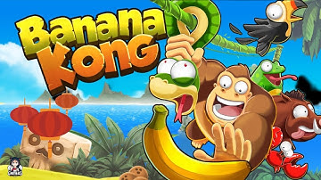 Banana Kong - Gameplay Walkthrough Part 1 /tutorial ( IOS - Android )