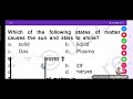Which of the following states of matter causes the sun and stars to shine?