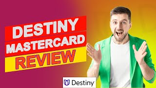Destiny Mastercard Review - Is This The Best Credit Card For You? (Full Review)