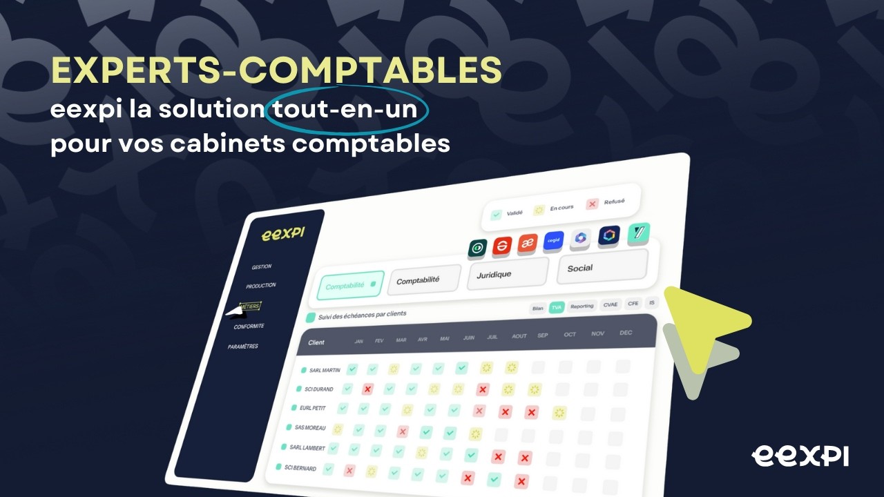 Vidéo de présentation eexpi - Logiciel de gestion pour cabinets d'expertise comptable