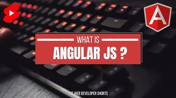 What is Angular JS? #shorts
