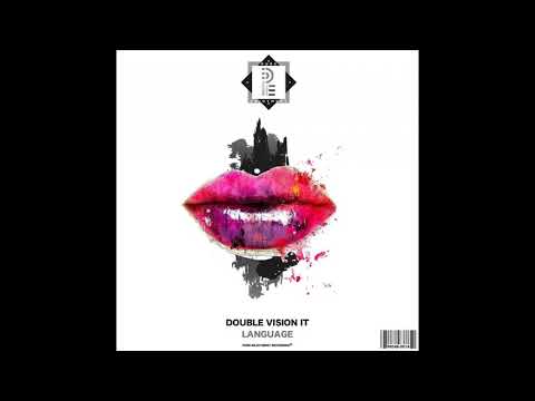 Double Vision IT - Language (Original Mix)