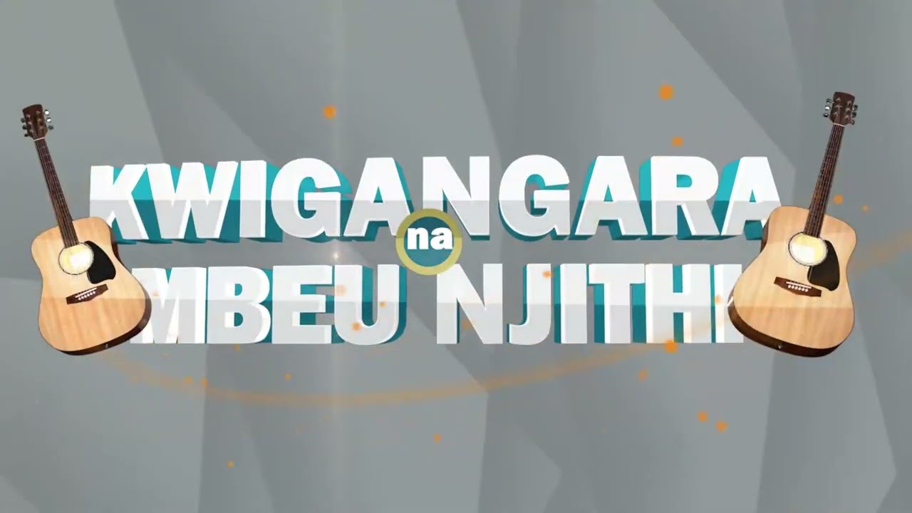 MUUGI TV KWIGANGARA NA MBEU NJITHI INTRO MONTAGE
