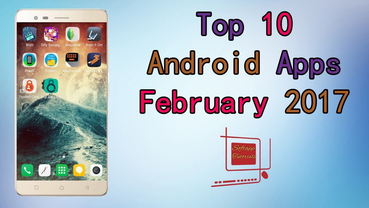 Top 10 Android Apps February 2017
