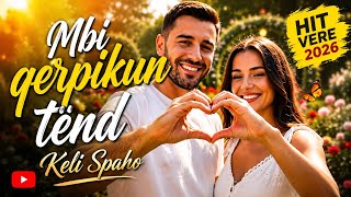 Keli Spaho - Mbi qerpikun Tënd (Official Video) | Hit Verë 2026