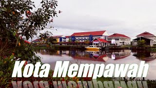 Mempawah, Kota Cantik di Kalimantan Barat