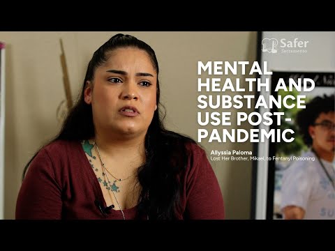 Mental health and substance use post-pandemic | Safer Sacramento