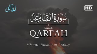 Surah Al-Qari'ah (The Calamity) | سورة  القارعة | Mishary Rashid Alafasy