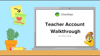 ClassDojo Teacher Account Walkthrough (web)