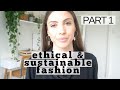 How Does the Fashion Industry Impact the World // Quit Fast Fashion: Part 1
