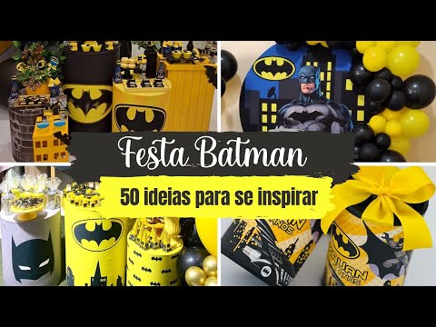 Festa Batman - 50 ideias para você se inspirar!