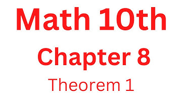 Math 10th Chapter#8 Theorem Number 1||Aftab Ahmad Nasir