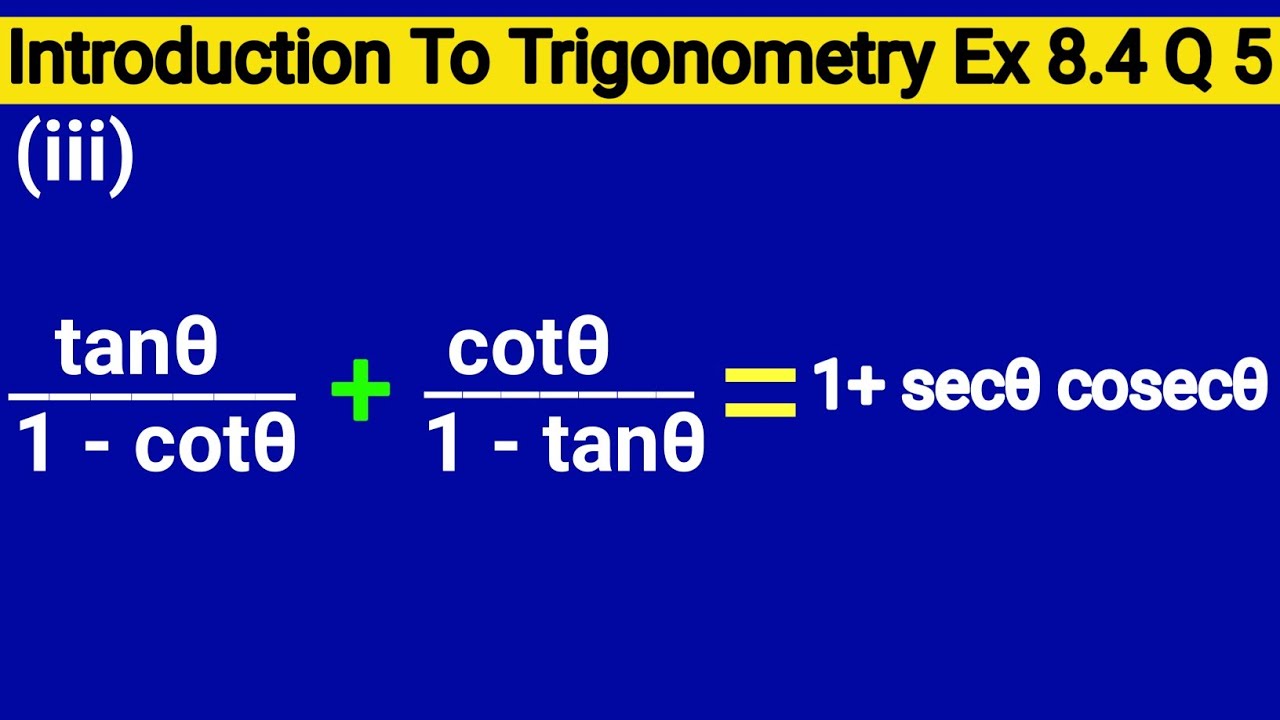 Tan Theta 1 cot Theta Cot Theta 1 tan Theta 1 Sec Theta Cosec Theta Tan Theta 1 cot Theta Cot Theta 1 tan Theta 1 Sec Theta Cosec Theta