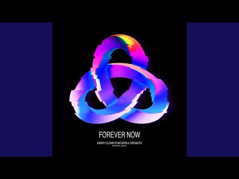 Forever Now (Radio Edit)
